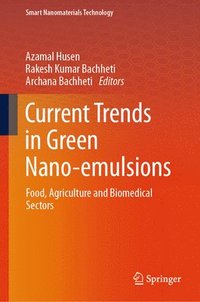 bokomslag Current Trends in Green Nano-emulsions