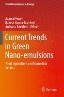 Current Trends in Green Nano-emulsions 1