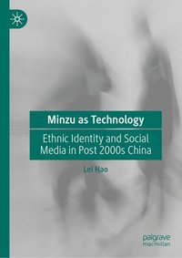 bokomslag Minzu as Technology