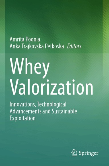Amrita Poonia, Anka Trajkovska Petkoska - Whey Valorization, Häftad