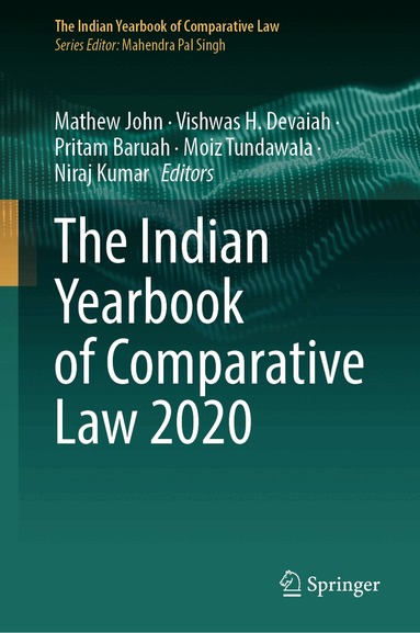Mathew John, Vishwas H. Devaiah, Pritam Baruah, Moiz Tundawala, Niraj Kumar - Indian Yearbook of Comparative Law 2020, Inbunden