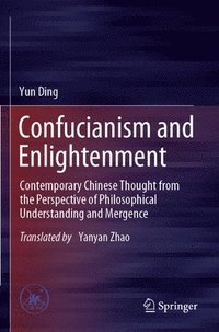 bokomslag Confucianism and Enlightenment