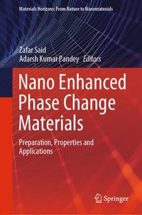 bokomslag Nano Enhanced Phase Change Materials