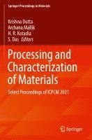 bokomslag Processing and Characterization of Materials