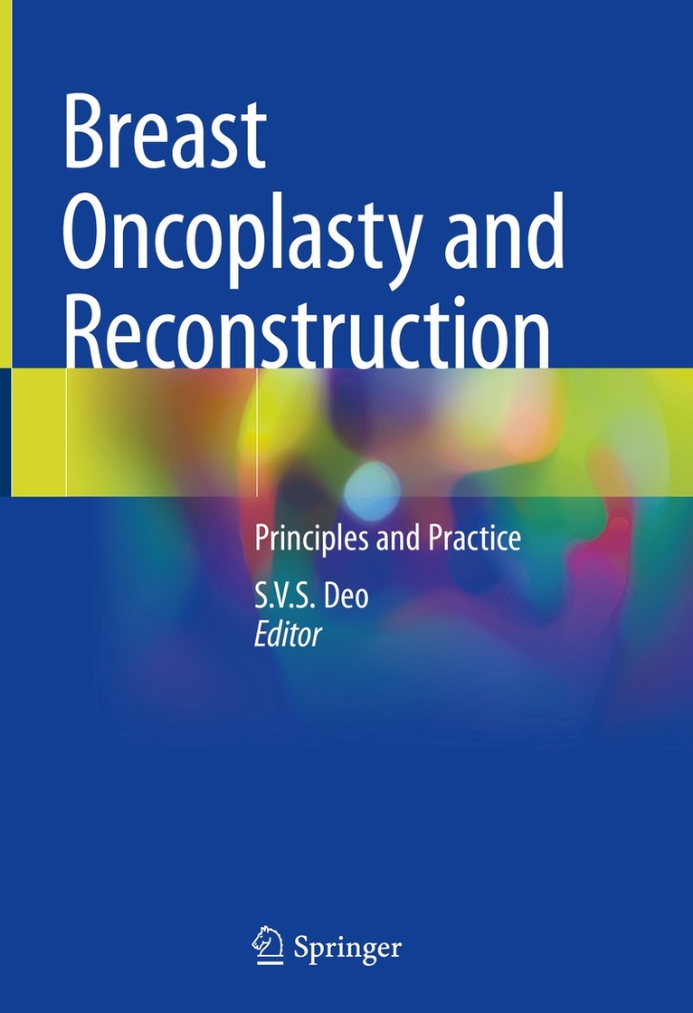 S.V.S. Deo, S. V. S. Deo - Breast Oncoplasty and Reconstruction, Inbunden