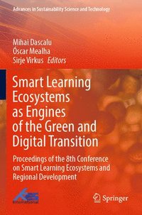 bokomslag Smart Learning  Ecosystems as Engines of the Green and Digital Transition