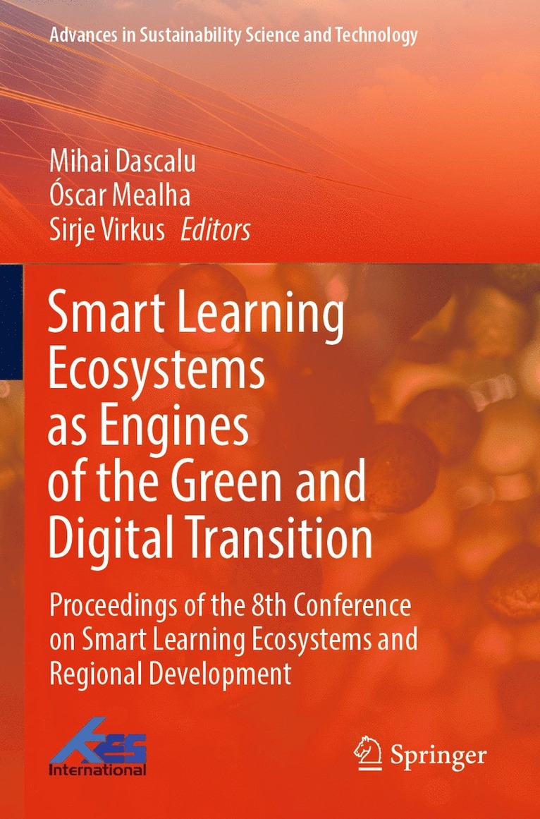 Mihai Dascalu, Óscar Mealha, Sirje Virkus - Smart Learning  Ecosystems as Engines of the Green and Digital Transition, Häftad