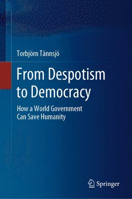 bokomslag From Despotism to Democracy