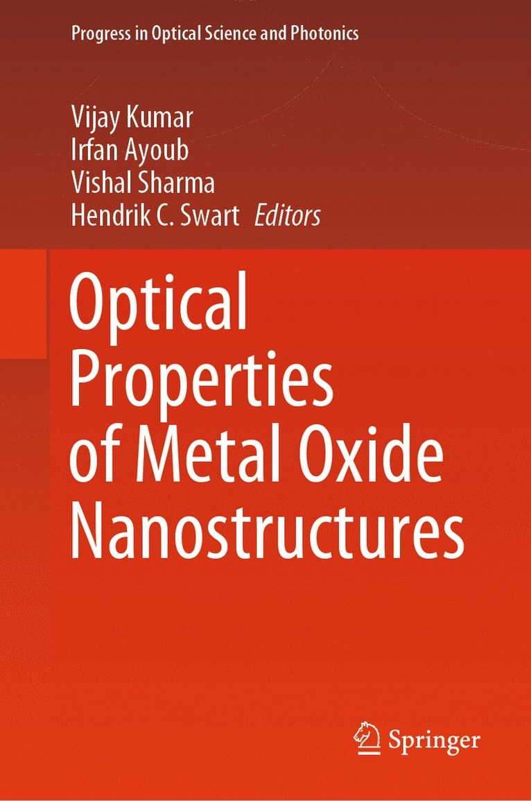 Optical Properties of Metal Oxide Nanostructures 1