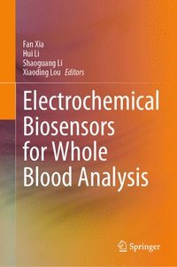 bokomslag Electrochemical Biosensors for Whole Blood Analysis