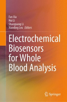 bokomslag Electrochemical Biosensors for Whole Blood Analysis