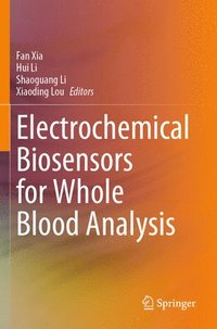 bokomslag Electrochemical Biosensors for Whole Blood Analysis