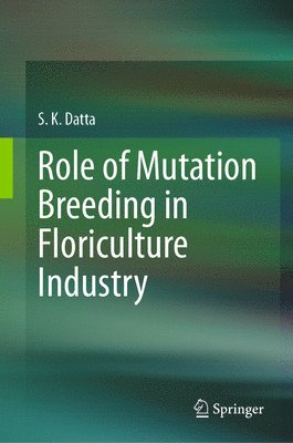 Role of Mutation Breeding In Floriculture Industry 1