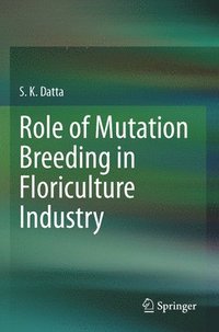 bokomslag Role of Mutation Breeding In Floriculture Industry