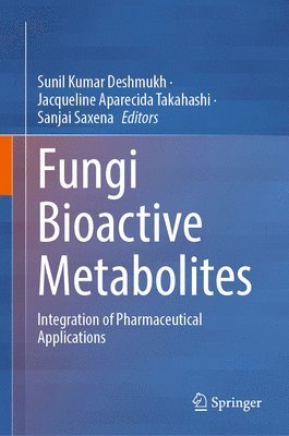 bokomslag Fungi Bioactive Metabolites