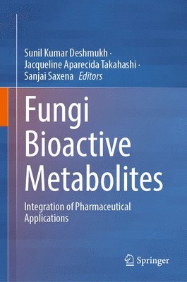 Fungi Bioactive Metabolites 1