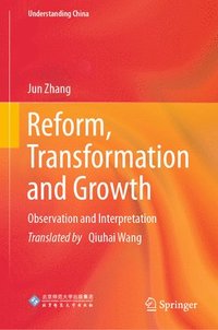 bokomslag Reform, Transformation and Growth