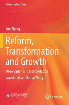 Reform, Transformation and Growth
