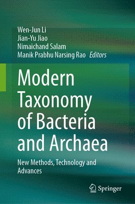 Modern Taxonomy of Bacteria and Archaea 1