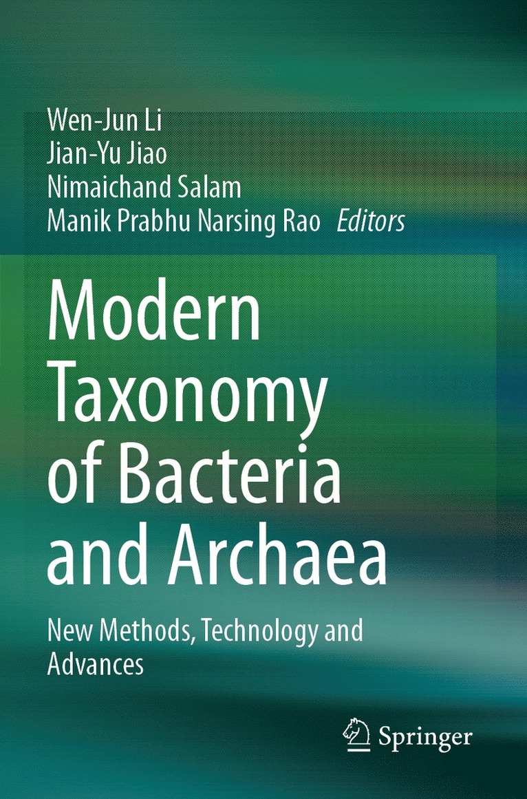 Wen-Jun Li, Jian-yu Jiao, Nimaichand Salam, Manik Prabhu Narsing Rao, Jian-Yu Jiao - Modern Taxonomy of Bacteria and Archaea, Häftad