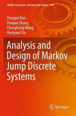 bokomslag Analysis and Design of Markov Jump Discrete Systems