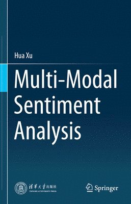 bokomslag Multi-Modal Sentiment Analysis