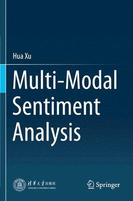 bokomslag Multi-Modal Sentiment Analysis