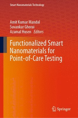 Functionalized Smart Nanomaterials for Point-of-Care Testing 1