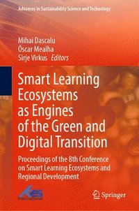 bokomslag Smart Learning  Ecosystems as Engines of the Green and Digital Transition