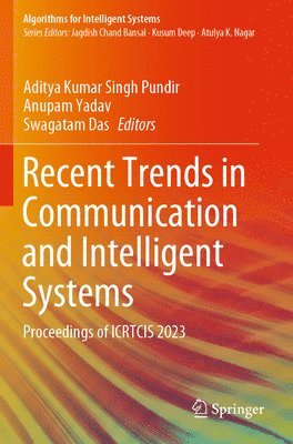 Recent Trends in Communication and Intelligent Systems 1