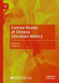 bokomslag Concise Reader of Chinese Literature History