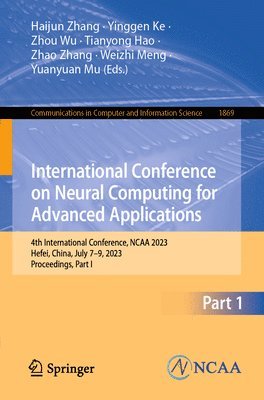 International Conference on Neural Computing for Advanced Applications 1