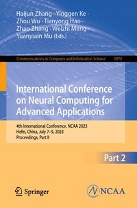 bokomslag International Conference on Neural Computing for Advanced Applications