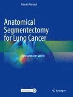 bokomslag Anatomical Segmentectomy for Lung Cancer