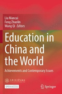 bokomslag Education in China and the World
