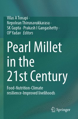 Pearl Millet in the 21st Century 1