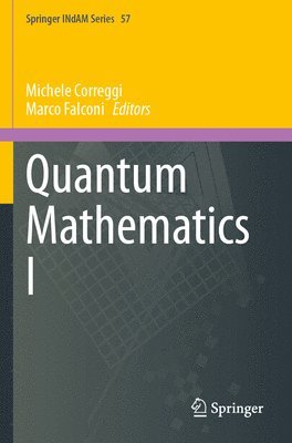 bokomslag Quantum Mathematics I