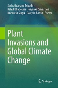 bokomslag Plant Invasions and Global Climate Change