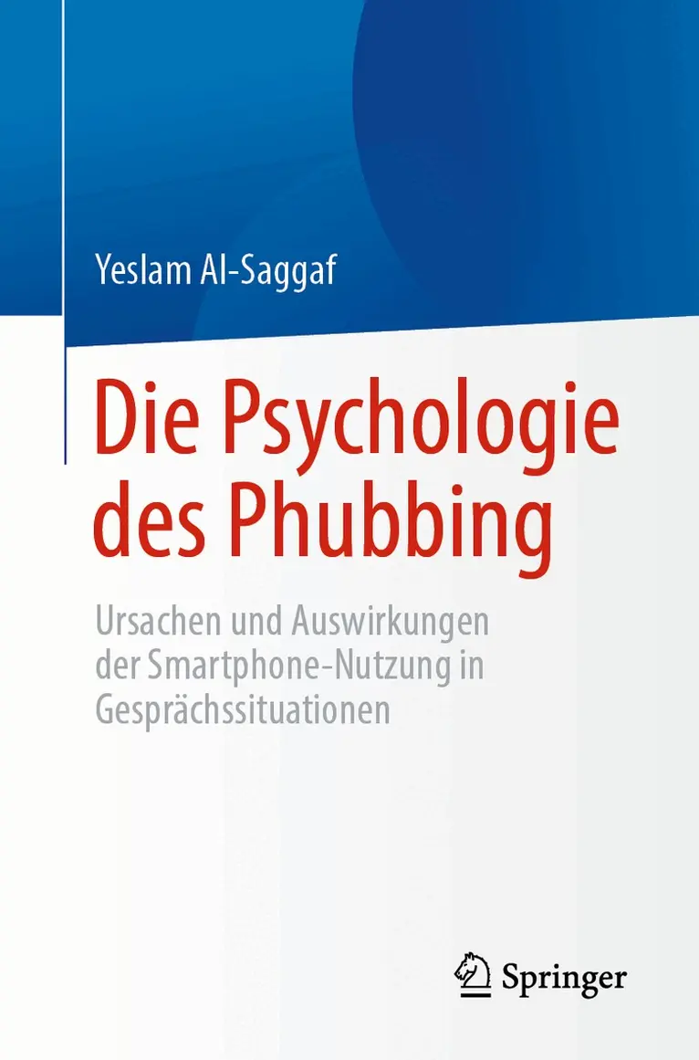 Yeslam Al-Saggaf - Die Psychologie des Phubbing, Häftad. Tillgänglighet: Lägg i varukorg