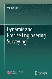 bokomslag Dynamic and Precise Engineering Surveying