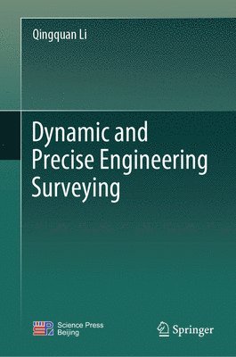 bokomslag Dynamic and Precise Engineering Surveying