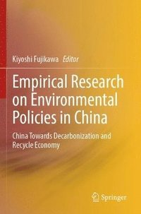 bokomslag Empirical Research on Environmental Policies in China