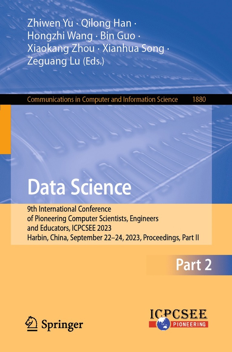 Zhiwen Yu, Qilong Han, Hongzhi Wang, Bin Guo, Xiaokang Zhou, Xianhua Song, Zeguang Lu - Data Science, Häftad