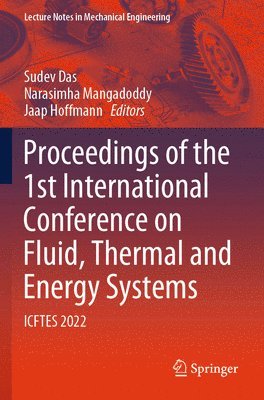 bokomslag Proceedings of the 1st International Conference on Fluid, Thermal and Energy Systems