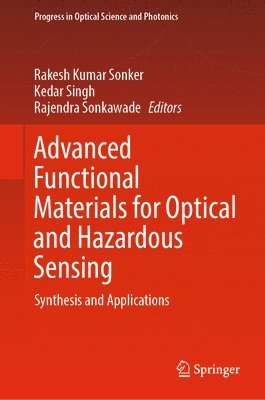 Advanced Functional Materials for Optical and Hazardous Sensing 1