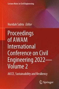 bokomslag Proceedings of AWAM International Conference on Civil Engineering 2022Volume 2