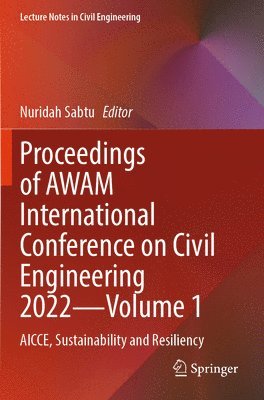 Proceedings of AWAM International Conference on Civil Engineering 2022Volume 1 1