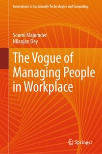bokomslag The Vogue of Managing People in Workplace