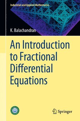 An Introduction to Fractional Differential Equations 1