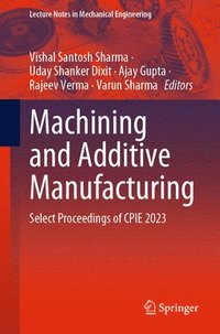 bokomslag Machining and Additive Manufacturing